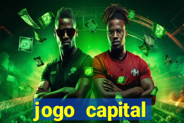 jogo capital download mobile